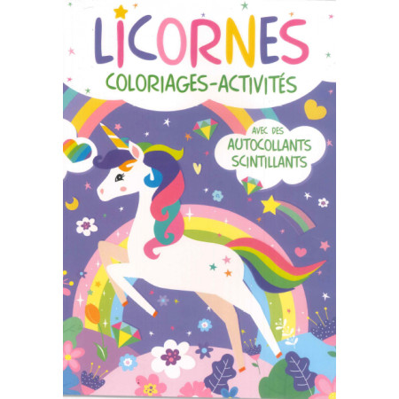 Licornes Coloriages et Activités avec autocollants scintillants