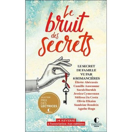Le bruit des secrets - 9782368128190