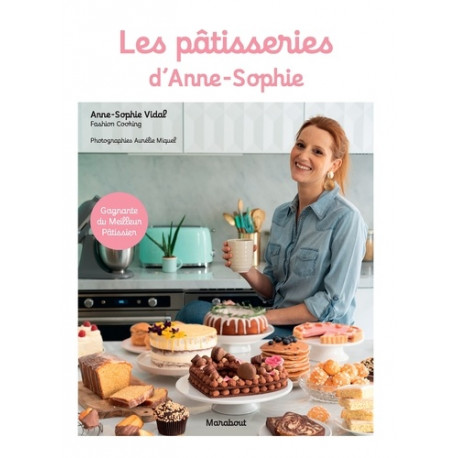 Les pâtisseries d'Anne-Sophie