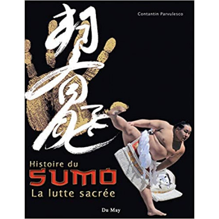 Histoire du Sumo - La lutte sacrée