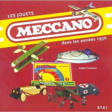 Les jouets Meccano: Dans les années 1930