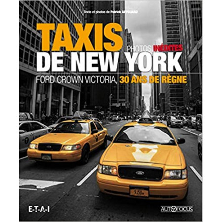 Taxis de New-York - Ford Crown Victoria, 30 ans de règne