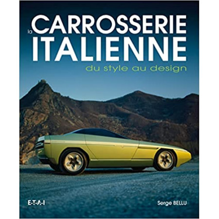 La carrosserie italienne - Du style au design