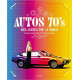 Auto 70's - Des années pop au disco