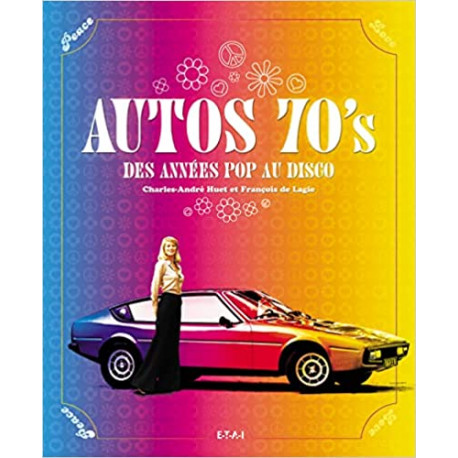 Auto 70's - Des années pop au disco