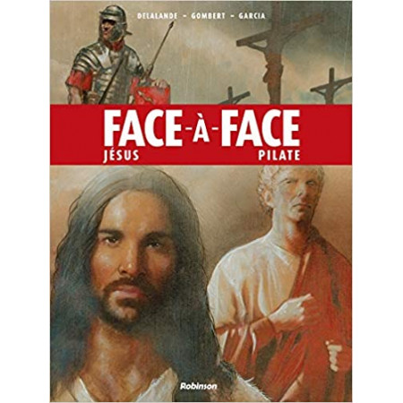 Face-à-Face Tome 2 - Jesus / Pilate