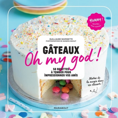 Gâteaux Oh my god !