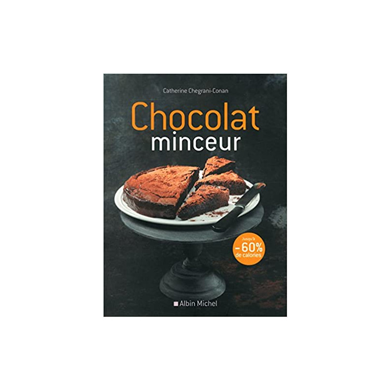 LIVRES Chocolat minceur, Livres pratiques, CUISINE - Maxilivres