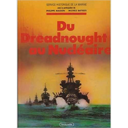 Du Dreadnought au nucléaire