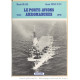 Le porte-avions Arromanches (ex Colossus) - 1942-1978