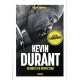 Kevin Durant - En quête de perfection