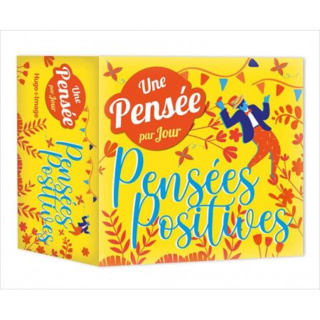 Une pensée positive par jour - 9782755699319