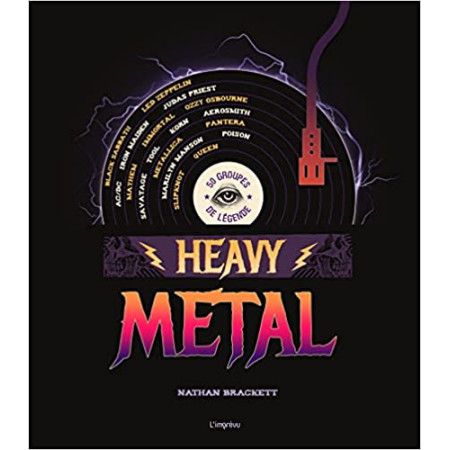 Heavy Metal - 50 groupes de légende