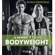 Bodyweight - La méthode Fitnext