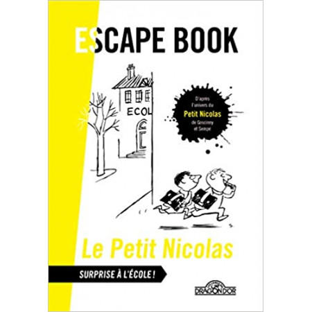 Le Petit Nicolas - Escape book - Surprise à l'école !