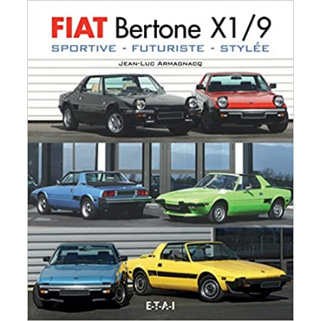 Fiat Bertone X 1/9 sportive, futuriste, stylée