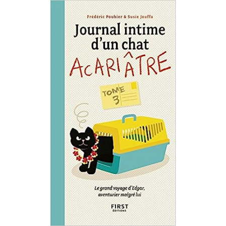 Journal intime d'un chat acariâtre, tome 3