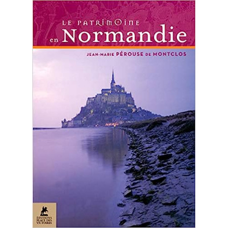 Le patrimoine en Normandie