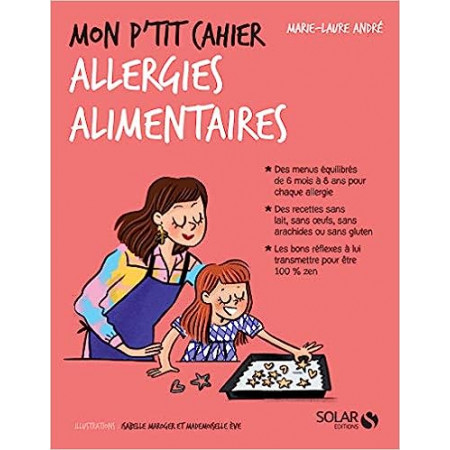 Mon p'tit cahier Allergies alimentaires
