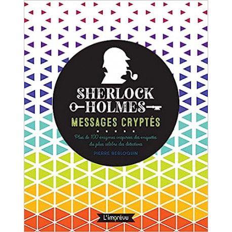 Sherlock Holmes  Messages cryptés