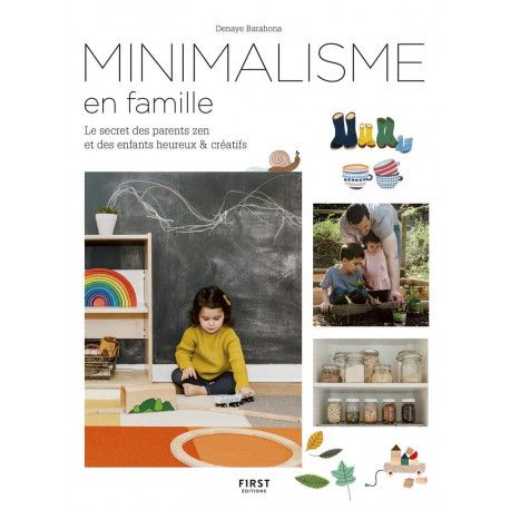 Minimalisme en famille