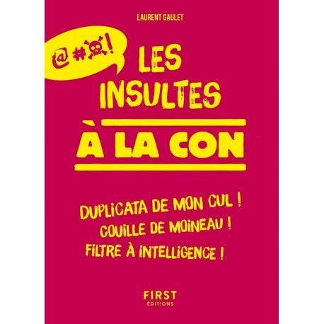 Les insultes à la con