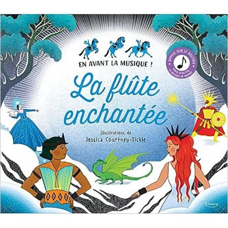 La flûte enchantée - En avant la musique ! - 9782368089989