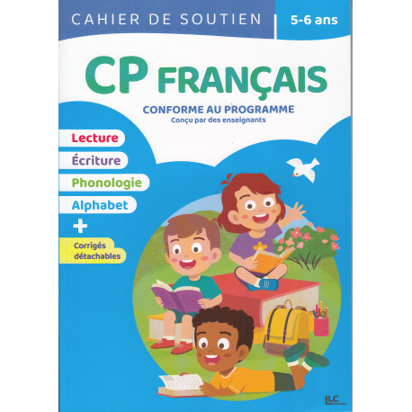Cahier de soutien - 5-6 ans - CP Français