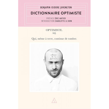 Dictionnaire de l'optimisme - NE