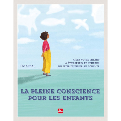 La pleine conscience pour les enfants