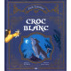 Croc-Blanc (Nouvelle édition)