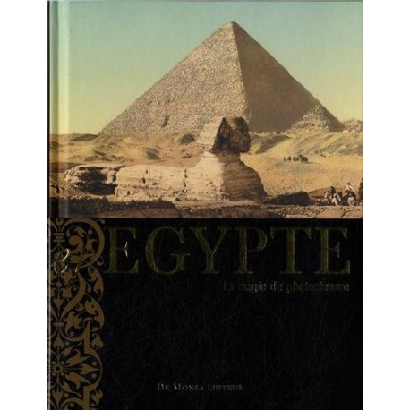 En Egypte - La magie du photochrome