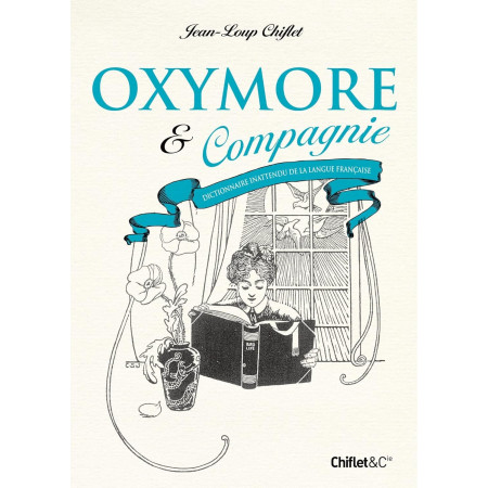 Oxymore & compagnie