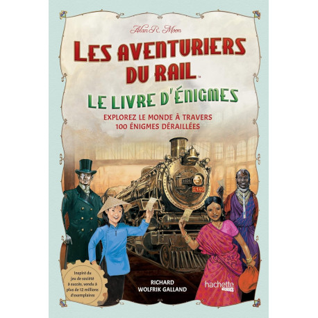Les Aventuriers du Rail - Le livre d'énigmes