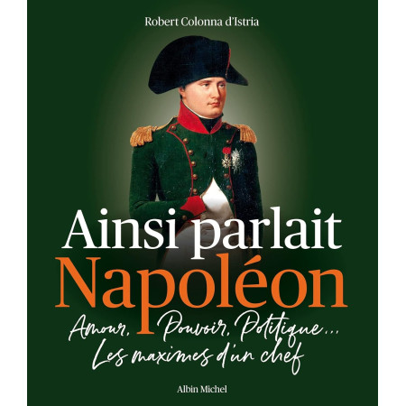 Ainsi parlait Napoléon