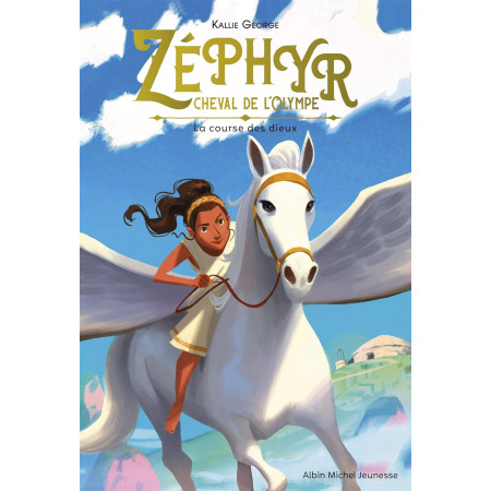 Zéphyr, cheval de l'Olympe - La course des dieux