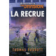 Tom Clancy's The Division - La Recrue