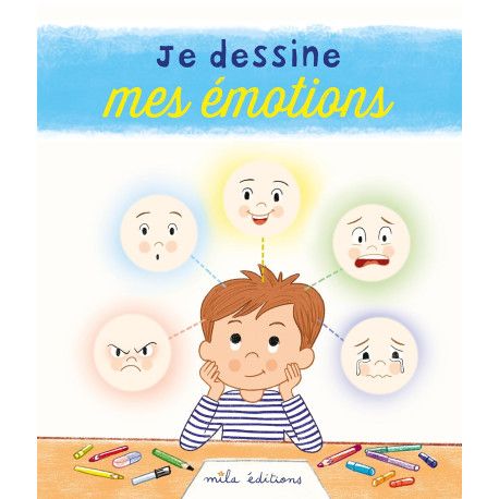 Je dessine mes émotions