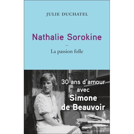 Nathalie Sorokine, la passion folle - 9782379353154