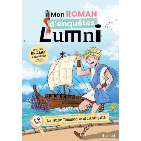 Mon roman d'enquêtes Lumni (6-9 ans) – Le jeune Télémaque et l'Antiquité - 9782324030215