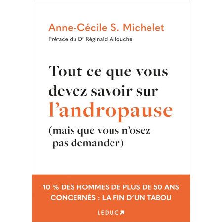 Tout ce que vous devez savoir sur l'andropause - 9791028527938