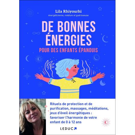 De bonnes énergies pour des enfants épanouis - 9791028525606