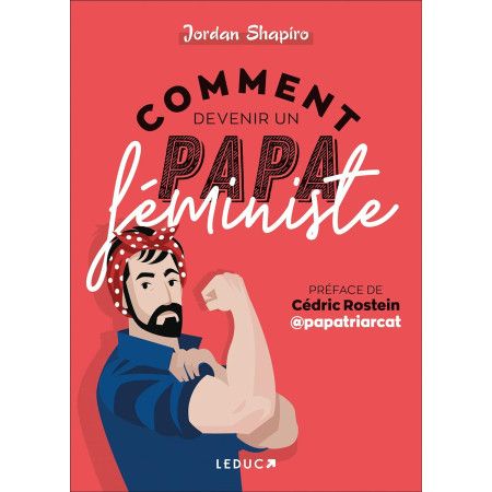 Comment devenir un papa féministe - 9791028524166