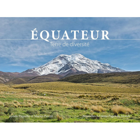 Equateur - Terre de diversité