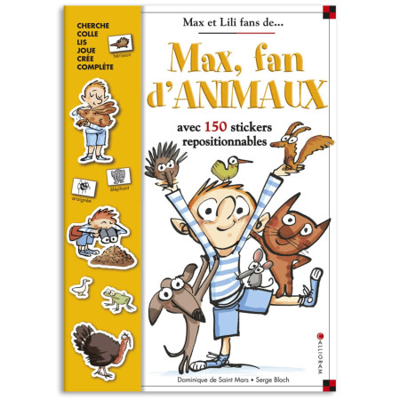 Max, fan d'animaux - Avec 150 stickers repositionnables