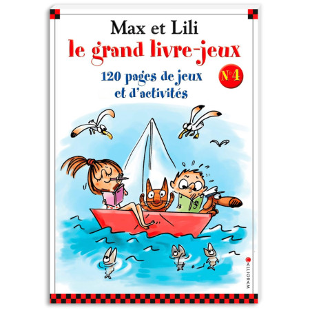 Max et Lili - Le grand livre-jeux n°4