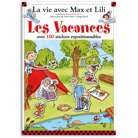 Max et Lili - Les vacances avec 100 stickers repositionnables