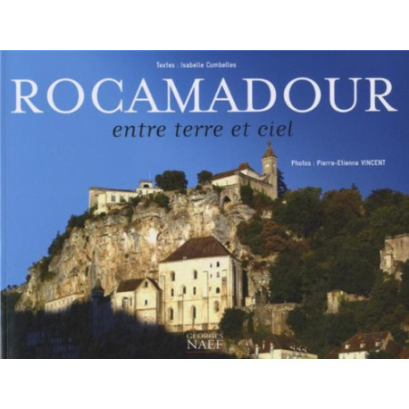 Rocamadour - Entre terre et ciel