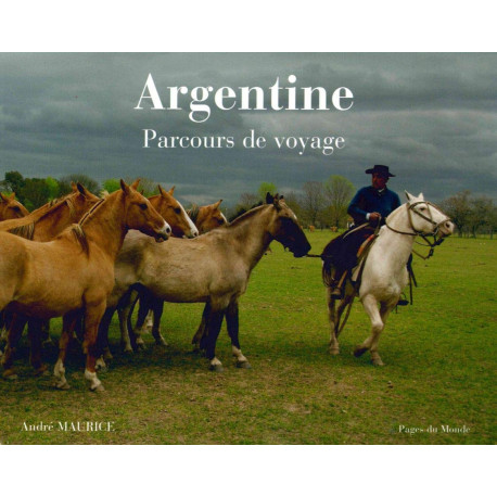 Argentine - Parcours de voyage