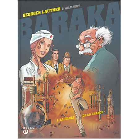 Baraka Vol 1- La pilule de la chance